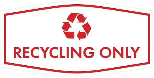 Fancy Recycling Only Sign by SignsByLITA