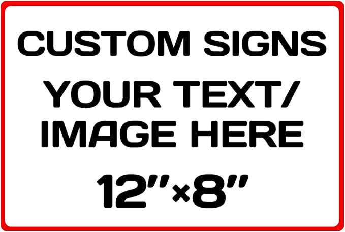 Aluminum Weatherproof Metal Sign Multiple Sizes Custom Personalized Text And by Repaly