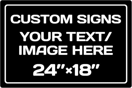 Personalized signs, Aluminum Weatherproof Metal Sign, Optional reflective or by Repaly